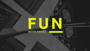 Fun with Excel